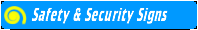 go to Safety & Security Signs page